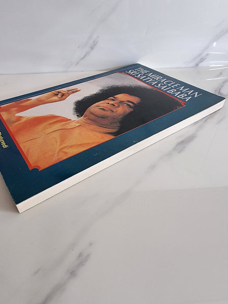 The Miracle Man Sri Satya Sai Baba