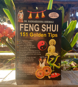 Feng Shui - 151 Golden Tips